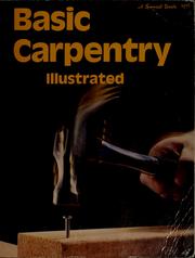 Cover of: Basic carpentry: illustrated