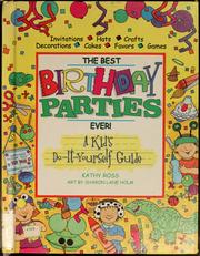 Cover of: The best birthday parties ever!