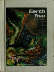 Cover of: Earth two | Leo P. Kelley