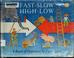 Cover of: Fast-slow, high-low