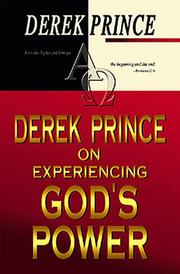 Cover of: Derek Prince on experiencing God's power by Derek Prince