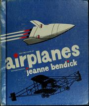 Cover of: The first book of airplanes by Jeanne Bendick