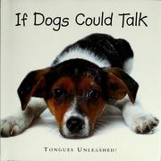 Cover of: If dogs could talk by Joel Zadak