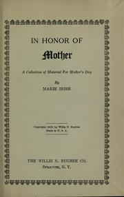 Cover of: In honor of mother: a collection of material for Mother's day
