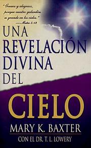 Cover of: Una Revelacion Divina Del Cielo/ a Divine Revelation of the Sky