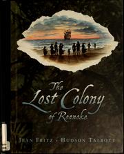 Cover of: The Lost Colony of Roanoke