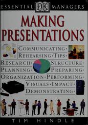 Cover of: Making presentations by Tim Hindle