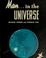 Cover of: Man in the universe