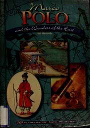 Cover of: Marco Polo and the wonders of the East by Hal Marcovitz