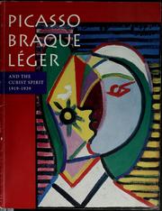 Cover of: Picasso, Braque, Léger, and the Cubist spirit, 1919-1939 by Kenneth Wayne