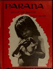 Cover of: Parana, boy from the Amazon | Francis MaziГЁre