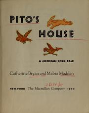 Cover of: Pito's house: a Mexican folk tale