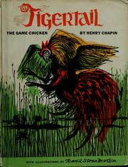 Cover of: Tigertail, the game chicken