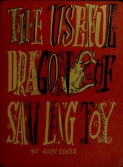 Cover of: The useful dragon of Sam Ling Toy