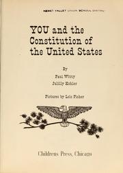 Cover of: You and the Constitution of the United States by Paul Witty
