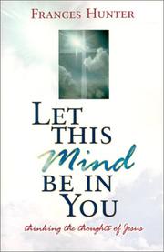 Cover of: Let This Mind Be in You