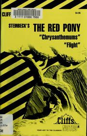 Cover of: The red pony ; Chrysanthemums ; Flight by Jack G. Irons