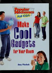 Cover of: Make cool gadgets for your room