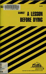 Cover of: A lesson before dying by Durthy A. Washington