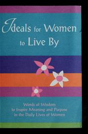 Cover of: Ideals for women to live by by Patricia Wayant