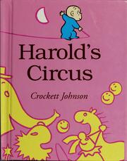 Cover of: Harold's circus: an astounding, colossal purple crayon event