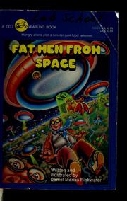 Cover of: Fat men from space | Daniel Manus Pinkwater
