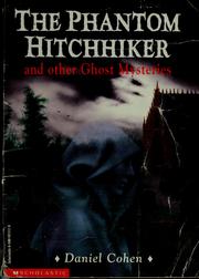 Cover of: The phantom hitchhiker by Daniel Cohen