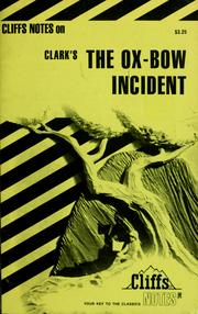 Cover of: The Ox-Bow incident by Clyde Burkholder