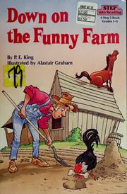 Cover of: Down on the funny farm by P. E. King