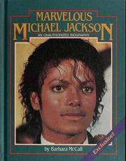 Cover of: Marvelous Michael Jackson by Barbara McCall