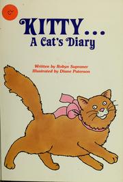 Cover of: Kitty-- a cat's diary by Robyn Supraner