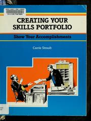 Cover of: Creating your skills portfolio: show your accomplishments