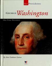 Cover of: George Washington: our first president