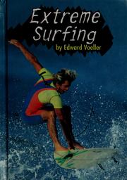 Cover of: Extreme surfing by Edward A. Voeller