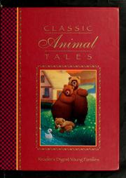 Cover of: Classic animal tales by Publications International, Ltd