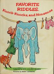Cover of: Favorite riddles, knock-knocks, and nonsense by Rita Golden Gelman