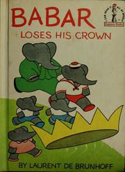 Cover of: Babar loses his crown by Laurent de Brunhoff