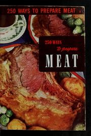 Cover of: 250 ways to prepare meat