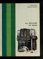 Cover of: All because of snow | Jean Horton Berg