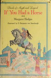 Cover of: If you had a horse by Margaret Hodges