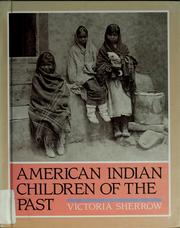 Cover of: American Indian children of the past