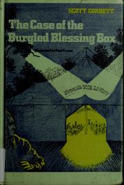 Cover of: The case of the burgled blessing box by Scott Corbett