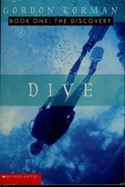 Cover of: Dive: the discovery by Gordon Korman