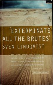 Cover of: "Exterminate all the brutes" by Lindqvist, Sven