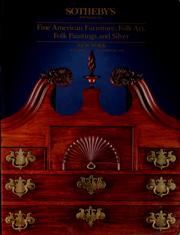 Cover of: Fine American furniture, folk art, folk paintings and silver