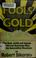 Cover of: Fools' gold