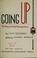 Cover of: Going up, the story of vertical transportation