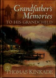Cover of: Grandfather's memories to his grandchildren