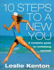 Cover of: 10 Steps to a New You by Leslie Kenton