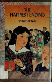 Cover of: The happiest ending by Yoshiko Uchida